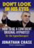 Don't Look in His Eyes: How to Be a Confident Original Hypnotist