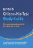 Study Guide (British Citizenship Test: the Essential Study Guide for the Life in the Uk Test)