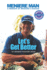 Meniere Man Let's Get Better: a Memoir of Meniere's Disease