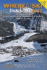 Where to Ski and Snowboard 2010: the 1, 000 Best Winter Sports Resorts in the World
