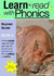 Learn to Read Rapidly With Phonics: Beginner Reader Book 6. a Fun, Colour in Phonic Reading Scheme (Learn to Read With Phonics)
