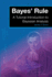 Bayes' Rule: a Tutorial Introduction to Bayesian Analysis