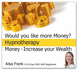 Money-Increase Your Wealth: Earn More and Create Success With Hypnotherapy