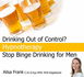 Stop Binge Drinking for Men: Change Your Drinking Habits With Hypnotherapy