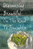 Discovering Beautiful: on the Road to Somewhere