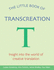 The Little Book of Transcreation: 1