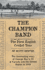 The Champion Band: the First English Cricket Tour