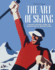 The Art of Skiing: Vintage Posters From the Golden Age of Winter Sport