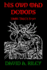 His Own Mad Demons: Dark Tales From David a. Riley