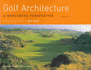 Golf Architecture: a Worldwide Perspective, V. 1