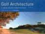 Golf Architecture: a Worldwide Perspective: V. 3