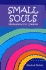 Small Souls: Meditations for Children