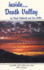 Inside...Death Valley: a Guide and Reference Text