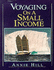 Voyaging on a Small Income