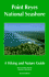 Point Reyes National Seashore: a Hiking and Nature Guide