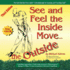See & Feel the Inside Move the Outside, Third Edition-Full Color