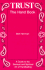 Trust: the Hand Book: a Guide to the Sensual and Spiritual Art of Handballing