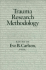 Trauma Research Methodology