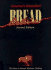 Electric Bread: the Best in Bread Machine Making