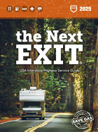 The Next Exit 2025: Usa Interstate Highway Service Guide