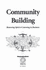 Community Building: Renewing Spirit and Learning in Business