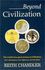 Beyond Civilization: the World's Four Great Streams of Civilization: Their Achievements, Their Differences and Their Future