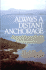 Always a Distant Anchorage