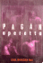 Pagan Operetta