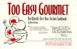 Too Easy Gourmet: the World's First Non-Fiction Cookbook