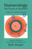Numerology, the Power in Numbers: a Right and Left Brain Approach