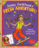 Janey Junkfood's Fresh Adventure!