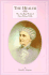 The Healer: the Healing Work of Mary Baker Eddy