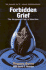 Forbidden Grief: the Unspoken Pain of Abortion