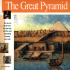 The Great Pyramid: the Story of the Farmers, the God-King and the Most Astonding Structure Ever Built (Wonders of the World Book)