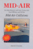 Mid-Air: Accident Reports and Voice Transcripts From Military and Airline Mid-Air Collisions