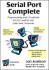 Serial Port Complete: Programming and Circuits for Rs-232 and Rs-485 Links and Networks