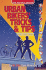 Urban Bikers' Tricks & Tips: Low-Tech & No-Tech Ways to Find, Ride, & Keep a Bicycle