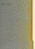 Water / Colour: Callum Innes Colm Toibin