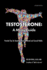 Testosterone: a Man's Guide