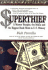 Superthief: a Master Burglar, the Mafia, and the Biggest Bank Heist in U.S. History