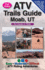 Atv Trails Guide Moab, Ut