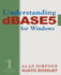 Understanding Dbase 5 for Windows