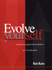 Evolve Yourself: Conscious Personal Evolution