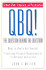 Qbq! the Question Behind the Question: Practicing Personal Accountability in Business and in Life