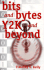 Bits & Bytes Y2k & Beyond