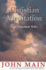 Christian Meditation: the Gethsemane Talks