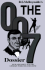 The 007 Dossier