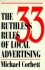 The 33 Ruthless Rules of Local Advertising