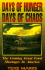 Days of Hunger, Days of Chaos: the Coming Great Food Shortages in America