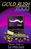 Gold Rush 2000 (Original Hardback)